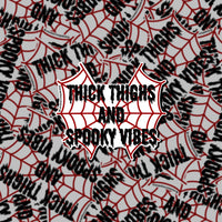 Thick Thighs and Spooky Vibes Sticker