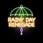 Rainy Day Renegade