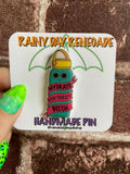 Hydrate Pin