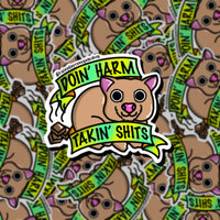 Doin’ Harm Takin’ Shits Wombat Sticker