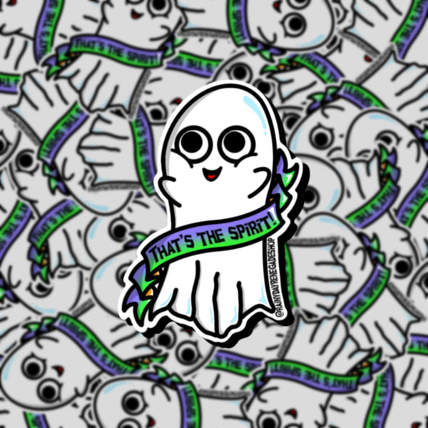 That’s The Spirit Ghost Sticker