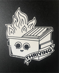 Thriving Dumpster Fire Decal/Bumper Sticker