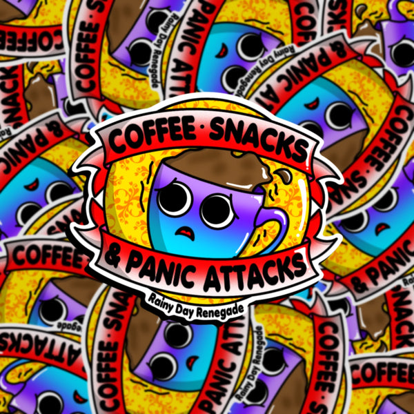 Coffee, Snack and Panic Attacks sticker