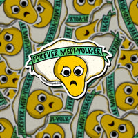 Forever MediYolker Egg Sticker