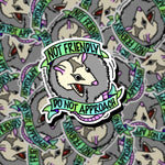 Not Friendly Possum Sticker