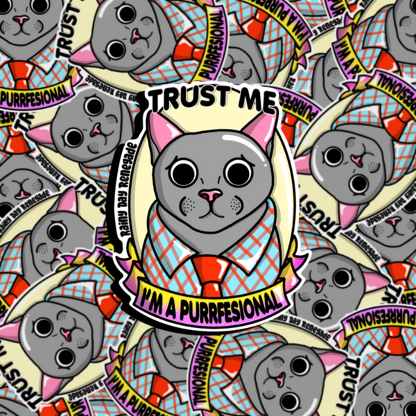 Trust Me I’m a Purrfesional Cat Sticker