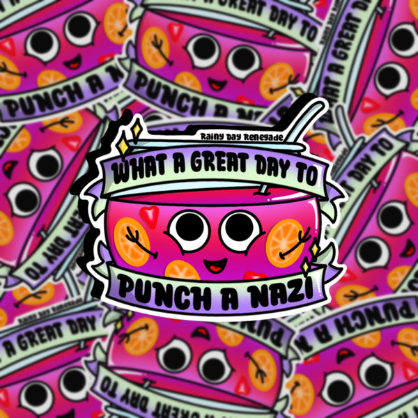 What a Great Day to Punch a Nazi Sticker
