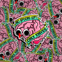 No Spoons Only Knives Brain Sticker