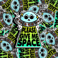 Please Give Me Space Sticker