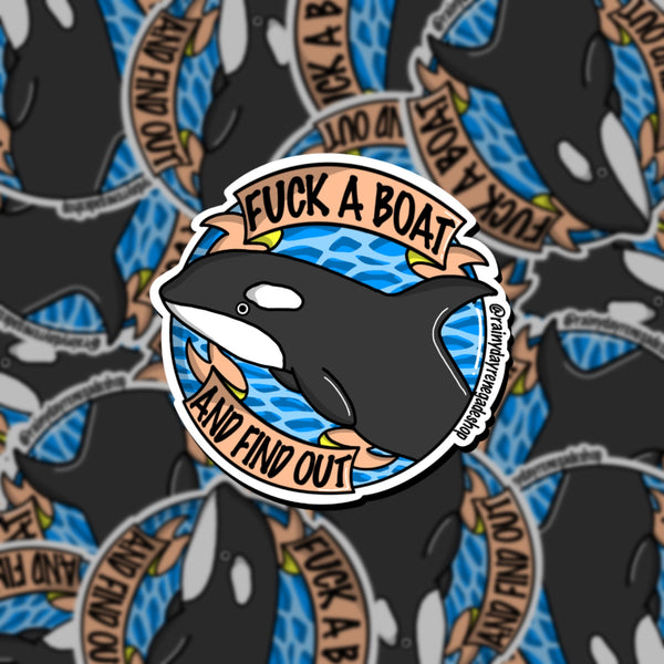 Fuck a Boat and Find Out whale sticker