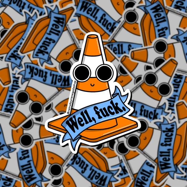Well, fuck traffic cone sticker